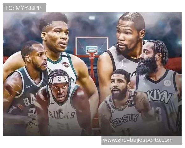 2021年NBA季后赛雄鹿与篮网激战回顾与精彩瞬间分析