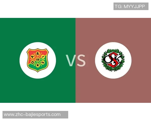 奥雷布洛与哥德堡的激烈对决谁能笑到最后分析比赛前景与看点